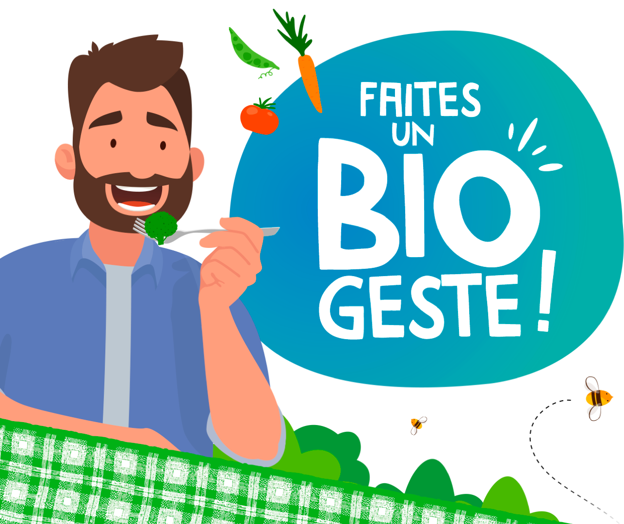 Faites un bio geste !